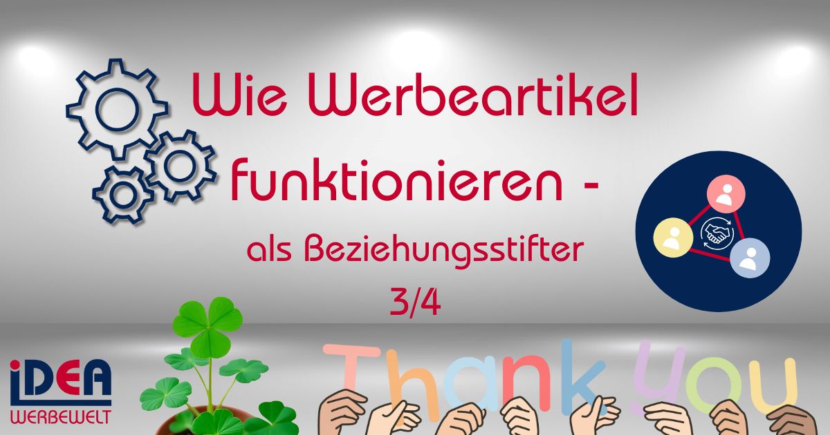 wie werberbeartikel funktionieren als Beziehungsstifter